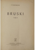 Bruski, Tom II, 1950 r.