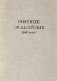 Pomorze Szczecińskie 1945-1965