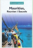 Mauritius, Reunion i Seszele