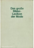 Das Grosse Bilderlexikon der Mode