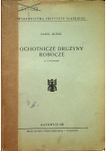 Ochotnicze drużyny robocze 1937 r