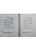 Atlas techniki chirurgicznej 2 tomy