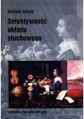 Selektywność układu słuchowego