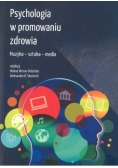 Psychologia w promowaniu zdrowia