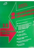 Organizacja i zarządzanie: 15 efektywnych metod