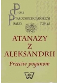 Atanazy z Aleksandrii przeciw poganom
