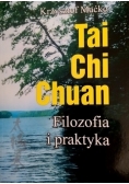 Tai Chi Chuan Filozofia i praktyka Nowa