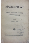 Magnificat , 1918 r.