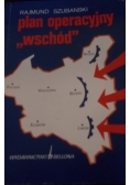 Plan operacyjny - wschód