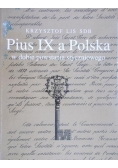 Lis Krzysztof - Pius IX a Polska w dobie powstania styczniowego