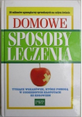 Domowe sposoby leczenia