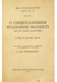 Encyklika o chrześcijańskiem wychowaniu młodzieży, 1931 r.