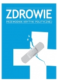 Zdrowie Przewodnik Krytyki Politycznej