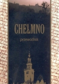 Chełmno przewodnik
