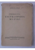 Podręczna encyklopedia muzyki, 1949 r.
