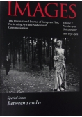 Images The International Journal of European Film Performing Arts and Audiovisual Communication. Volume V