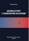 Akumulatory z siarkowymi katodami