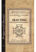 Przywrócić Pamięć. Skauting, jako system wychowan.