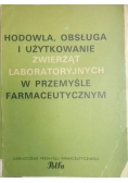 Hodowla, obsługa i użytkowanie zwierząt laboratoryjnych w przemyśle farmaceutycznym
