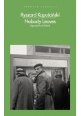 Nobody Leaves