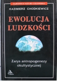Ewolucja ludzkości  Zarys antropogenezy okultystycznej