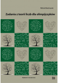 Zadania z teorii liczb dla olimpijczyków