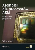 Asembler dla procesorów ARM. Podręcznik