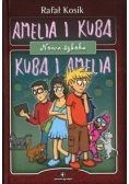 Amelia i Kuba Kuba i Amelia Nowa szkoła,Nowa