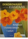 Spours Judy  - Dekorowanie kwiatami