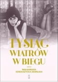 Tysiąc wiatrów w biegu