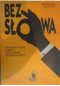 Bez słowa