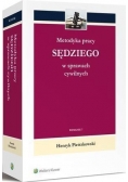 Metodyka pracy sędziego w sprawach cywilnych