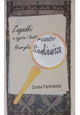 Zagadki o życiu i twórczości Henryka Sienkiewicza