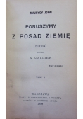 Poruszymy z posad ziemię!, 1898 r.