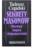 Sekrety masonów Pierwszy stopień wtajemniczenia
