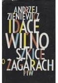 Idące Wilno szkice o żagarach