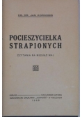 Pocieszycielka strapionych, 1935 r.