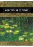 Zatrzymaj się na chwilę