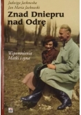 Znad Dniepru nad Odrę. Wspomnienia matki i syna