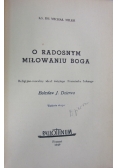 O radosnym miłowaniu Boga, 1949 r.