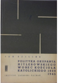 Polityka  okupanta hitlerowskiego  wobec kościoła katolickiego
