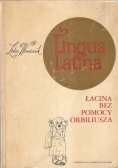 Lingua Latina Łacina bez pomocy Orbiliusza