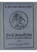 Der heilige Franz Solan, 1921 r.