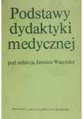 Podstawy dydaktyki medycznej