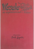 "Wesele" we wspomnieniach i krytyce