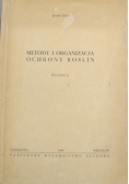 Metody i organizacja ochrony roślin
