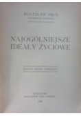 Najogólniejsze ideały życiowe, 1905 r.