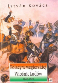 Polacy w węgierskiej Wiośnie Ludów 1848-1849 plus autogrf
