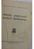 Wśród polarnych pustyń Svalbardu , 1935 r.