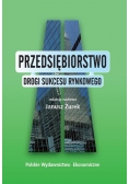 Przedsiębiorstwo Drogi sukcesu rynkowego